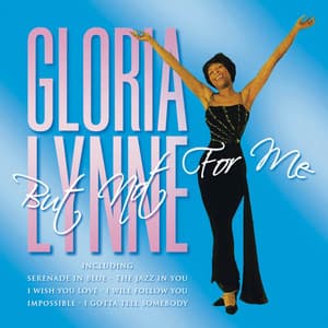 But Not For Sale - Gloria Lynne