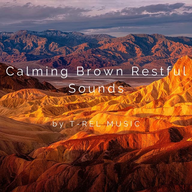 Calming Brown Restful Sounds