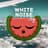 White Noise Fruits