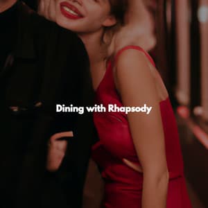 Dining with Rhapsody - Deluxe Elevator Music