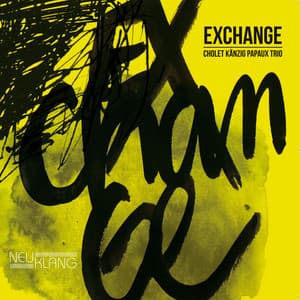 Exchange - Jean-Christophe Cholet