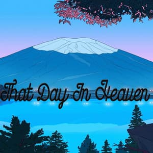 That Day In Heaven - DJ Urbek