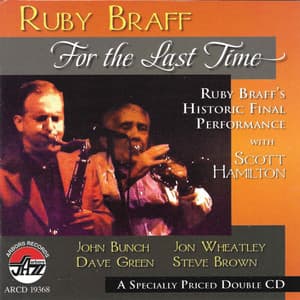 For The Last Time - Ruby Braff