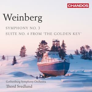 Weinberg: Symphony No. 3 & Suite No. 4 from The Golden Key - Mieczysław Weinberg