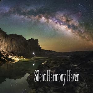Silent Harmony Haven - Música Relajante