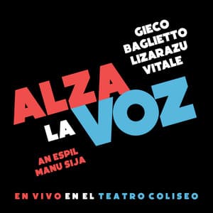 Alza La Voz - León Gieco