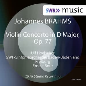 Brahms: Violin Concerto in D Major, Op. 77 - Johannes Brahms