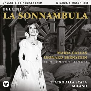 Bellini: La sonnambula  - Callas Live Remastered - Vincenzo Bellini