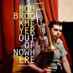 Out of Nowhere - Love and Pain - Bob Brookmeyer