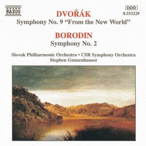 Dvorak: Symphony No. 9 / Borodin: Symphony No. 2 - Slovak Philharmonic Orchestra