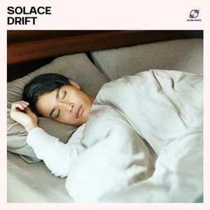 Solace Drift: Peaceful Sleep Music - Sleep Music Relaxation