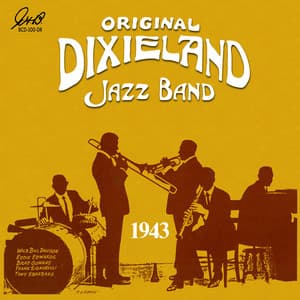 Original Dixieland Jazz Band - 1943 - Original Dixieland Jazz Band