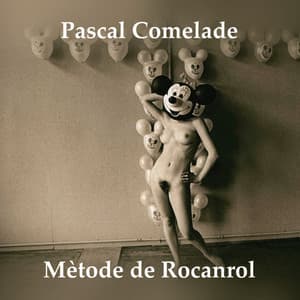 Métode De Rocanrol - Pascal Comelade