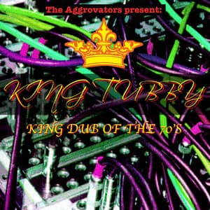 King Dub of the 70's - King Tubby