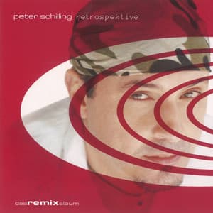 Retrospektive - Peter Schilling