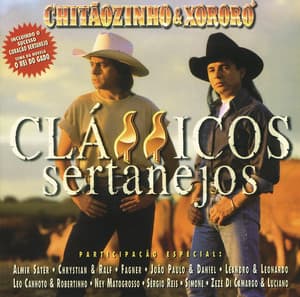 Classicos Sertanejos - Chitãozinho & Xororó