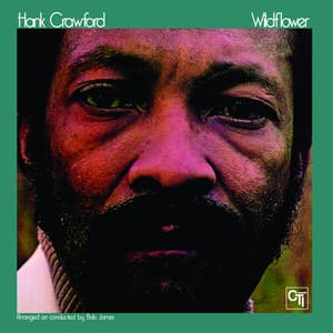 Wildflower - Hank Crawford