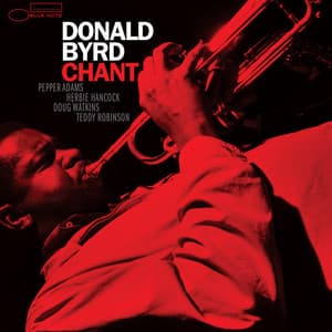 Chant - Donald Byrd