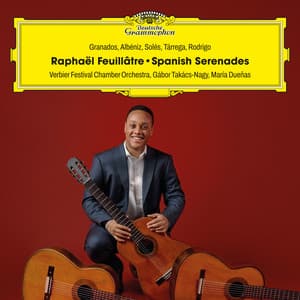 Spanish Serenades - Raphaël Feuillâtre