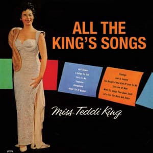 All the King's Song - Teddi King
