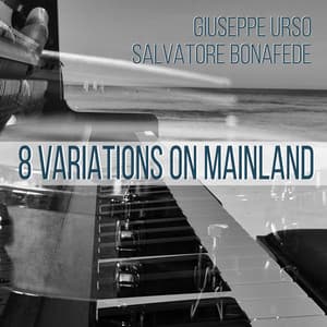 8 VARIATIONS ON MAINLAND - Giuseppe Urso