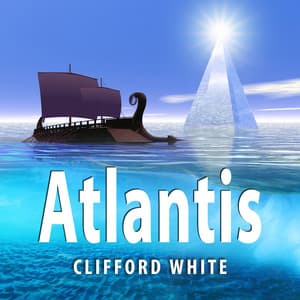 Atlantis - Clifford White