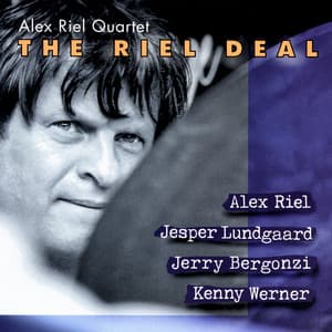 The Riel Deal - Alex Riel
