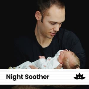 Night Soother - Baby Sleep Music