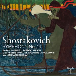Shostakovich: Symphony No. 14 - Dmitri Shostakovich