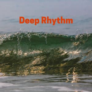 Deep Rhythm - Sleep Sounds Ambient Noises