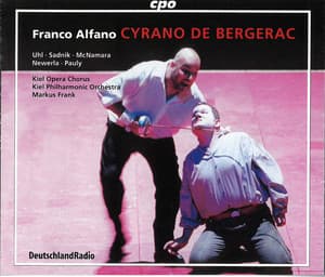 Alfano: Cyrano de Bergerac - Franco Alfano