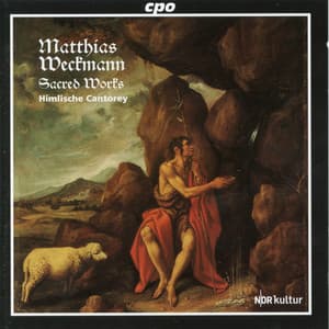 Weckmann: Sacred Works - Matthias Weckmann