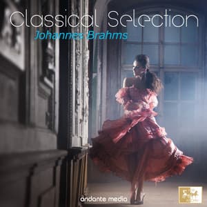 Classical Selection - Brahms: Dances and Waltzes - Johannes Brahms