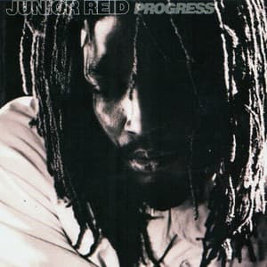 Progress - Junior Reid