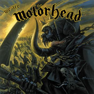 We Are Motörhead - Motörhead
