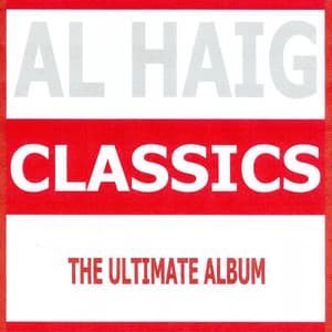 Classics - Al Haig - Al Haig