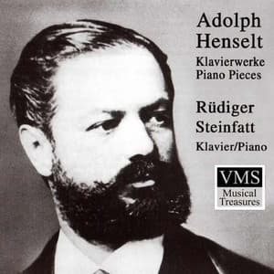 Henselt: Piano Pieces - Adolf von Henselt