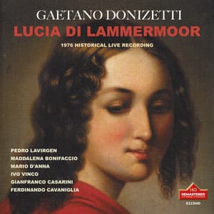 Donizetti: Lucia di Lammermoor, A. 46 - Gaetano Donizetti