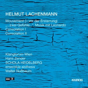 Helmut Lachenmann: Works for Voice and Ensemble - Helmut Lachenmann