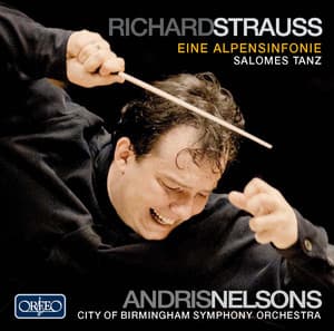 R. Strauss: Eine Alpensinfonie , Op. 64, TrV 233 - Richard Strauss