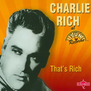 That's Rich - Charlie Rich