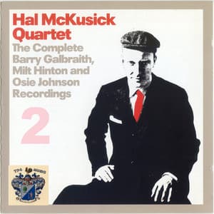 Complete Barry Galbraith, Milt Hinton and Ossie Johnson Recordings Vol. 2 - Barry Galbraith
