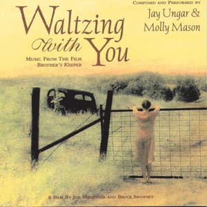 Waltzing With You - Jay Ungar