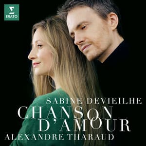 Chanson d'Amour - Sabine Devieilhe