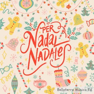Per nadal, nadales - Bellaterra Música Ed.