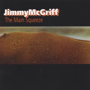 The Main Squeeze - Jimmy McGriff