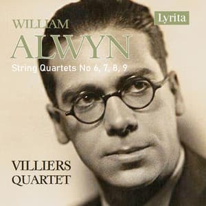 Alwyn: The Early String Quartets - William Alwyn