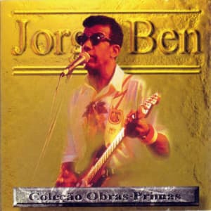 Obras-Primas - Jorge Ben Jor