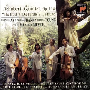 Schubert: Trout Quintet & Arpeggione Sonata & Die Forelle - Franz Schubert
