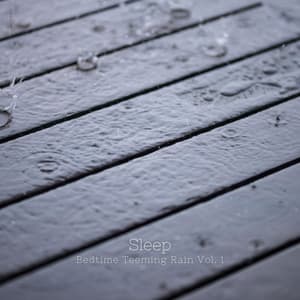 Sleep: Bedtime Teeming Rain Vol. 1 - Dog Sleep Dreams